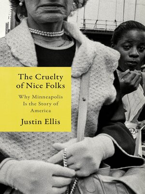 cover image of The Cruelty of Nice Folks